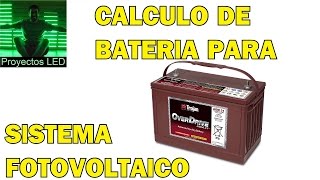 Como calcular la capacidad de baterias muy facil para sistema fotovoltaico [upl. by Kevin]