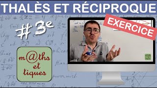 EXERCICE  Appliquer le théorème de Thalès et sa réciproque  Troisième [upl. by Amme]