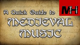 Medieval Music Music History [upl. by Sam461]