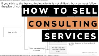 How to sell consulting services  secrets to selling high priced consulting services [upl. by Yesoj]