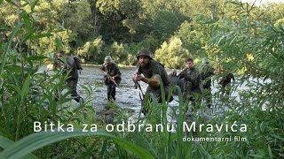 BITKA ZA ODBRANU MRAVIĆA Dokumentarni film [upl. by Nodab]