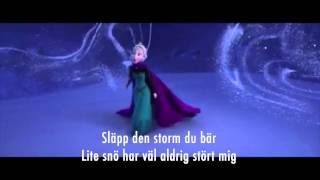 Slå Dig Fri  LyricsSångtekst Swedish quotLet It Goquot [upl. by Cogswell]