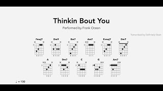 Thinkin Bout You Guitar Chords  Frank Ocean [upl. by Tocs]