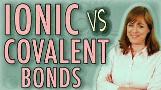 Chemistry Ionic Bonds vs Covalent Bonds Which is STRONGER [upl. by Shadow]