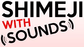 SHIMEJI WITH SOUNDS NEW VERSION [upl. by Irahs]