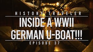 Inside A WWII GERMAN UBOAT  History Traveler Episode 37 [upl. by Arremat]