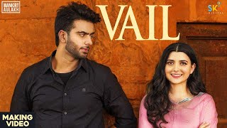 Making Of Vail Song  Mankirt Aulakh Ft Nimrat Khaira  Avvy Sra  Shree Brar  Arvindr Khaira [upl. by Leirum]