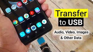 How to Transfer Photos Videos and Data From Mobile to USB Pendrive [upl. by Eelyam]