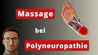 Massage bei Polyneuropathie [upl. by Nylirek]