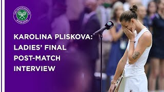 Karolina Pliskova Ladies Final PostMatch Interview  Wimbledon 2021 [upl. by Yarod654]