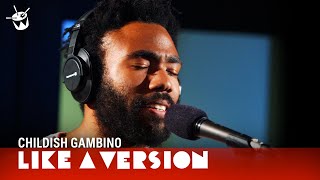 Childish Gambino  Sober live for Like A Version [upl. by Matrona656]