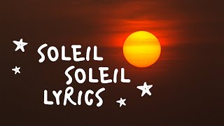 Pomme  Soleil Soleil Lyrics Video [upl. by Tnecniv697]