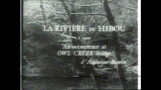 Original ending quotAn Occurrence at Owl Creek Bridgequot La Rivière du hibou [upl. by Aridnere538]