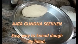 Aata kaise gunde  How to Knead dough by hand [upl. by Fan]