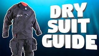 Dry Suit Guide [upl. by Langelo]