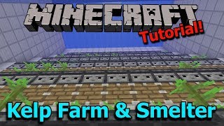 Minecraft 113 Automatic Kelp Farm and Efficient Dried Kelp Block Smelter Tutorial [upl. by Ihtac682]