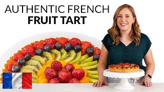 How to Make a French Fruit Tart [upl. by Acinot]