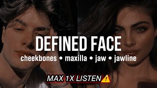 ⚠️MAX 1X LISTEN⚠️ Defined Face SUBLIMINAL high cheekbones  sharp jawline  forward maxilla [upl. by Keung]