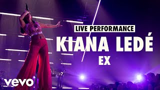 Kiana Ledé  EX Live  Vevo LIFT Live Sessions [upl. by Evie]