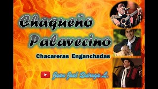 Chaqueño Palavecino  Chacareras Enganchadas  Vol 01 [upl. by Petite866]