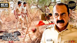 जंगल में हुई भयानक वारदात  CRIME PATROL 20  Full Episode [upl. by Ssilb957]