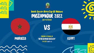 Morocco vs Egypt  BSAFCON2022 SemiFinals [upl. by Ikey842]