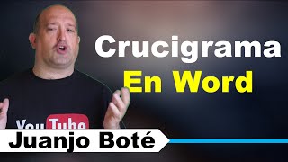 Cómo hacer un Crucigrama en Word [upl. by Notselrahc114]