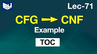 converting CFG to CNF example  TOC  Lec71  Bhanu Priya [upl. by Roxana]