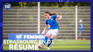 D2 Féminine  Strasbourg accède à lArkema Première Ligue [upl. by Gaidano911]