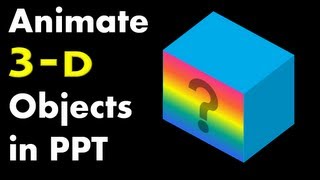 How to Rotate 3D Objects  PowerPoint Animation Tutorial [upl. by Molton946]