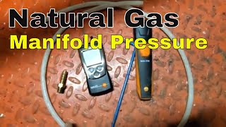 Checking Natural Gas Manifold Pressure [upl. by Pantin940]