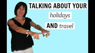 Talking about holidays and travel  English Vocabulary lesson [upl. by Krutz]