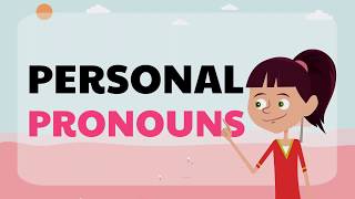 Personal Pronouns [upl. by Mairb]