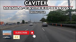 Manila  Cavite Expressway  🚘 Driving Tour  CAVITEX Philippines 🇵🇭 [upl. by Atirehs]