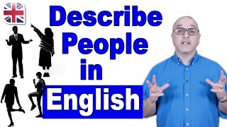 How to Describe a Person in English  Spoken English Lesson [upl. by Saoj]