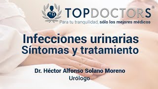 Infecciones urinarias Síntomas y tratamiento [upl. by Eciryt]