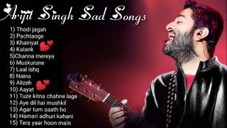 Arijit Singh All Sad Songs Collection 2020  Good Night Sad Song Jukebox [upl. by Virgina]