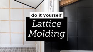 Lattice Wall Molding DIY Tutorial [upl. by Player]