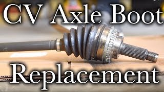 Easy CV Axle Boot Replacement [upl. by Namlas]