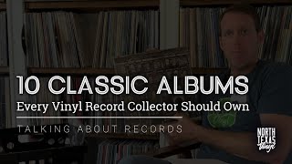 10 Classic Albums Every Vinyl Record Collector Should Own [upl. by Arod]