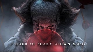 1 Hour of Scary Clown Music  Halloween Music [upl. by Clevie114]