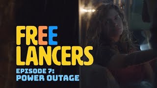 Power Outage  Episode 7 Season 1  Freelancers [upl. by Ielerol]