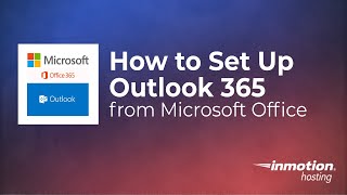 How to Set Up Outlook 365 from Microsoft Office [upl. by Carola]