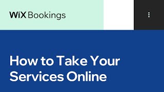 Wix eCommerce  How to Take Your Services Online Using Wix [upl. by Ahseele]