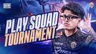 PLAY SQUAD TOURNAMENT  JONATHAN IS BACK  BGMI [upl. by Masson]