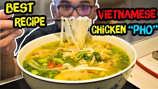 BEST VIETNAMESE PHO RECIPE Chicken Recipe [upl. by Demaria82]