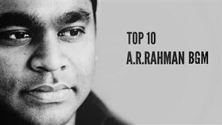 TOP 10 AR RAHMAN BGM Part1 [upl. by Harald]