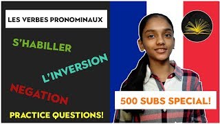 French Pronominal Verbs Les Verbes Pronominaux 500 subscribers Special [upl. by Colette]