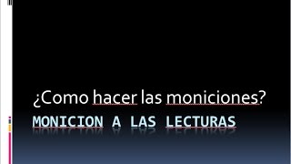 Como Hacer las Moniciones a las Lecturas [upl. by Norean]