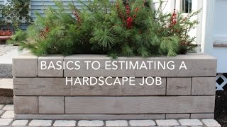 Basics to Estimating a Hardscape Job [upl. by Yblehs]